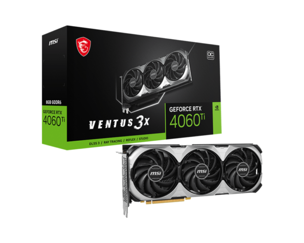 MSI GEFORCE RTX 4060 TI VENTUS 3X OC 8GB GDDR6